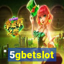 5gbetslot