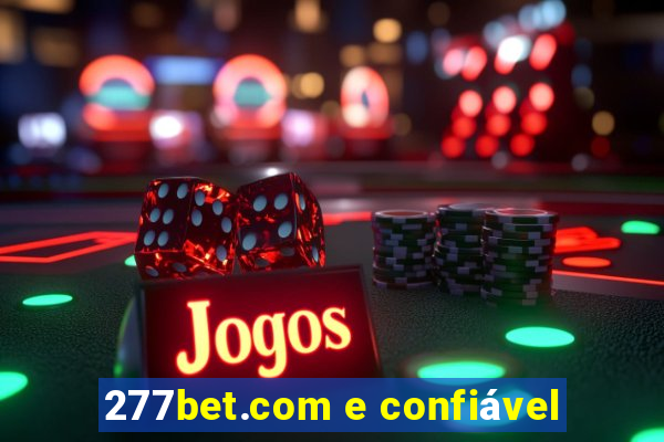 277bet.com e confiável