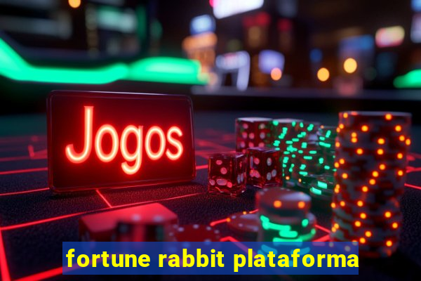 fortune rabbit plataforma