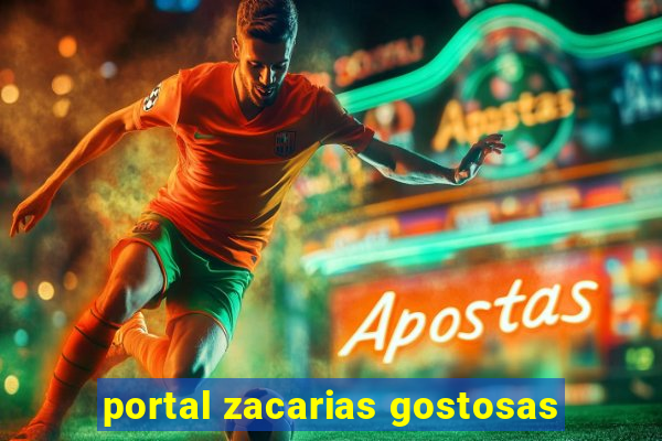 portal zacarias gostosas