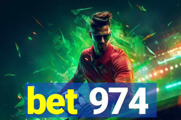 bet 974