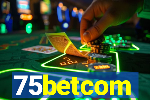 75betcom