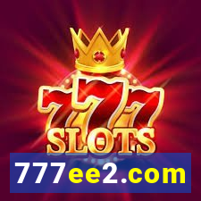 777ee2.com