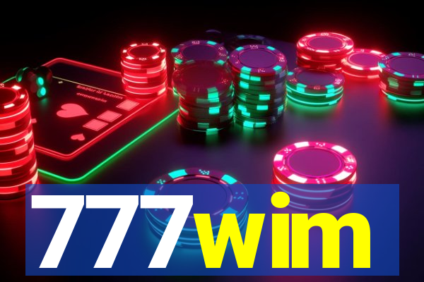 777wim