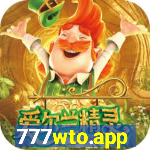 777wto.app