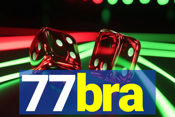 77bra