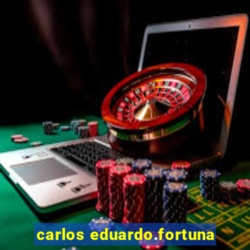 carlos eduardo.fortuna