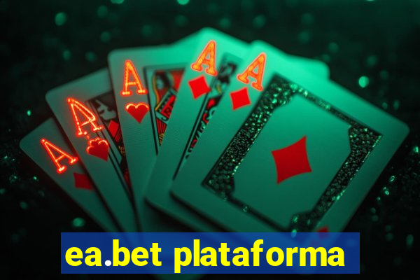 ea.bet plataforma