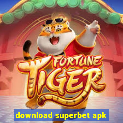 download superbet apk