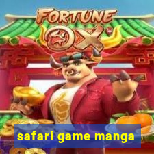 safari game manga