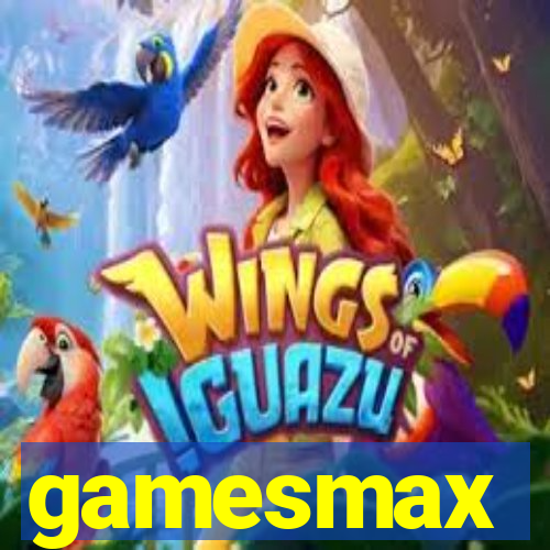 gamesmax