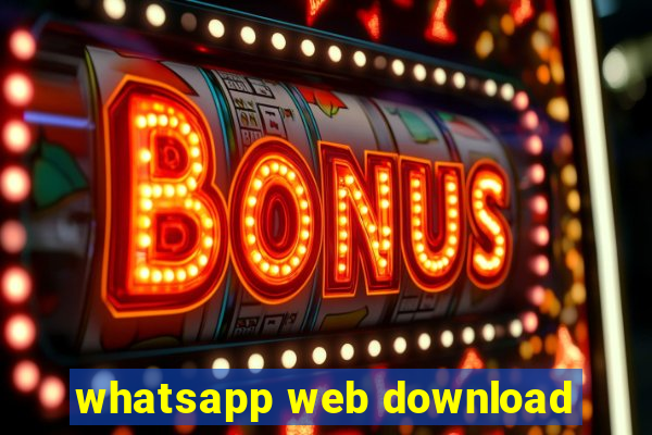 whatsapp web download