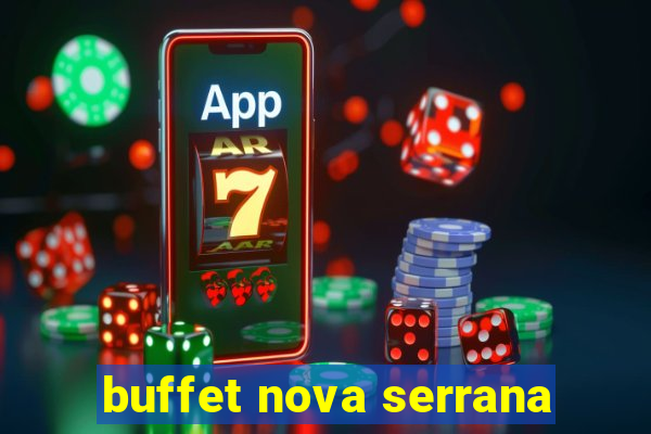 buffet nova serrana