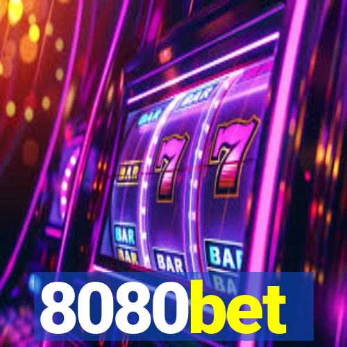 8080bet