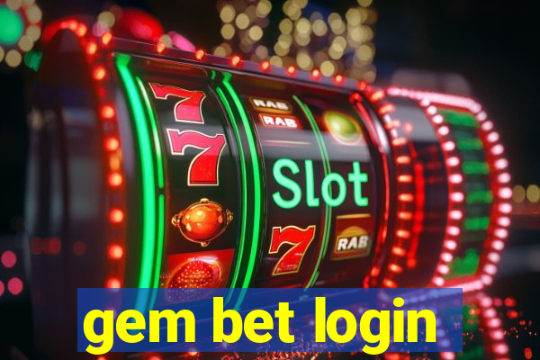 gem bet login