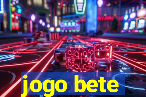 jogo bete