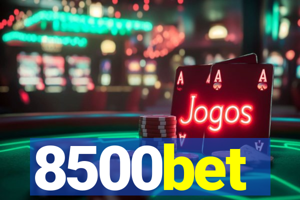 8500bet