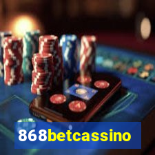 868betcassino