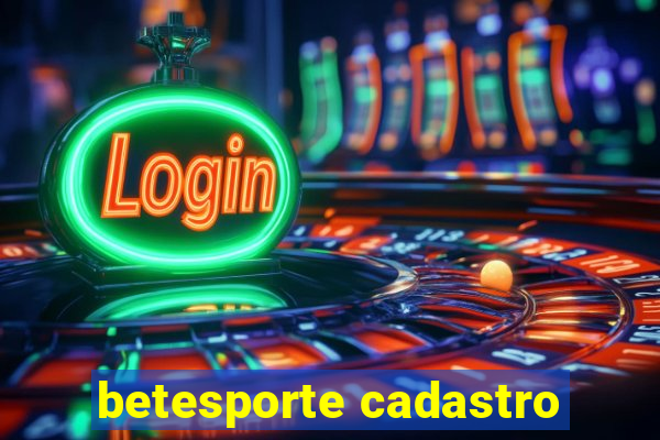 betesporte cadastro