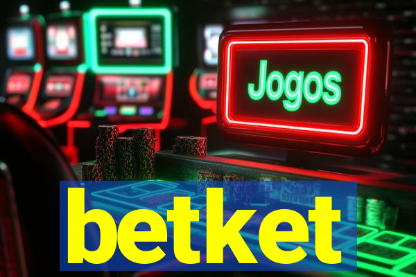 betket