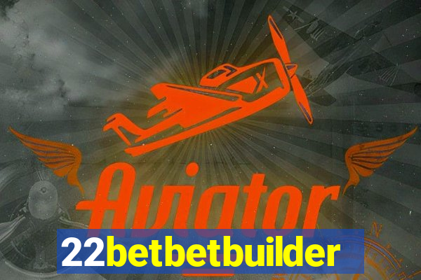 22betbetbuilder