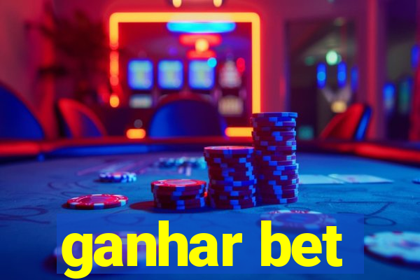 ganhar bet