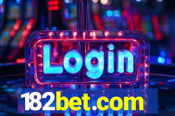 182bet.com