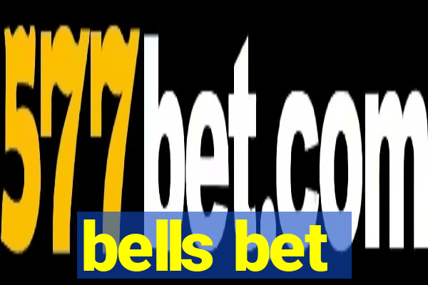 bells bet