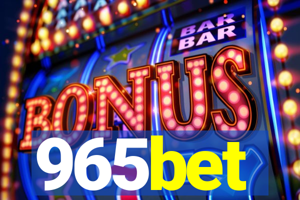 965bet