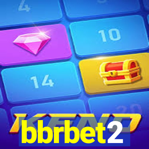 bbrbet2