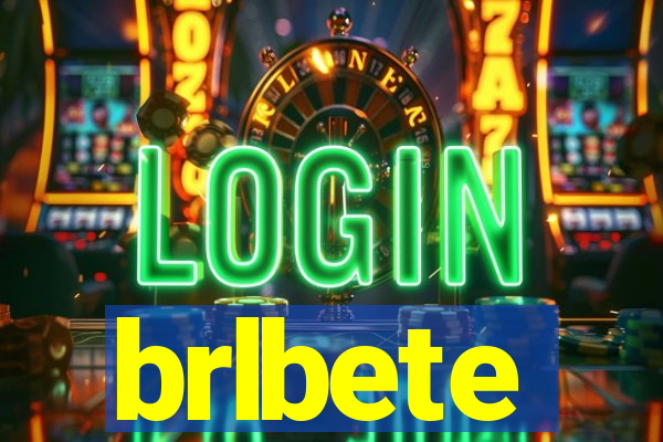 brlbete