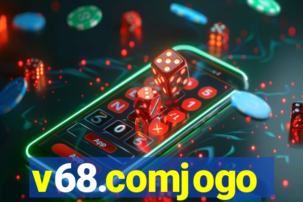 v68.comjogo