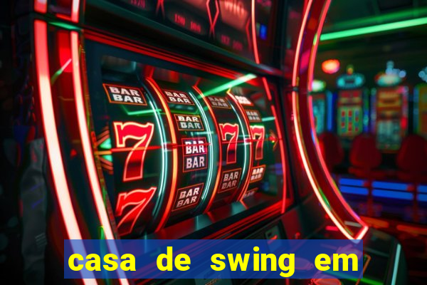 casa de swing em porto seguro