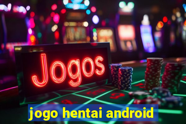 jogo hentai android