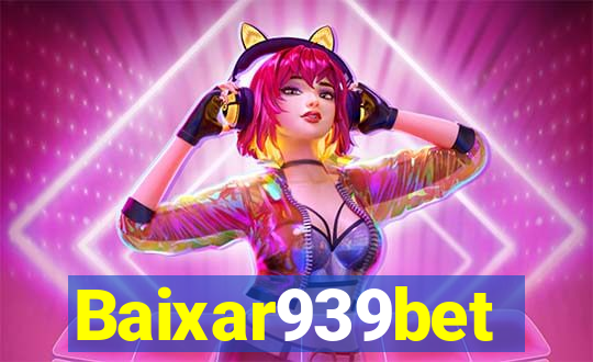 Baixar939bet