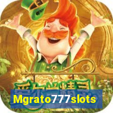 Mgrato777slots