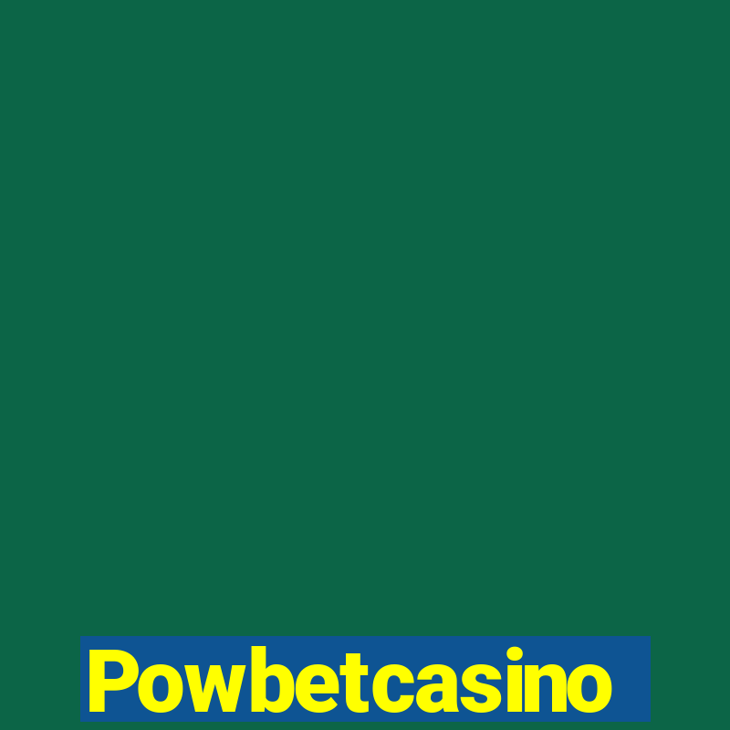 Powbetcasino