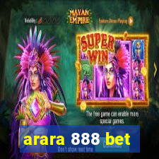 arara 888 bet