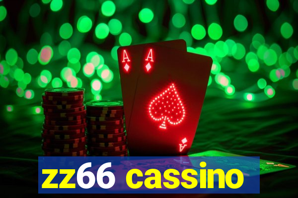 zz66 cassino