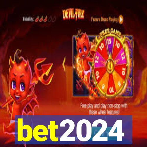 bet2024