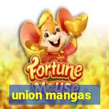 union mangas