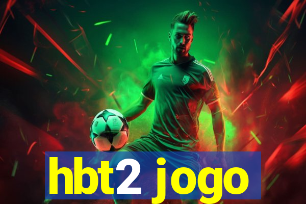 hbt2 jogo