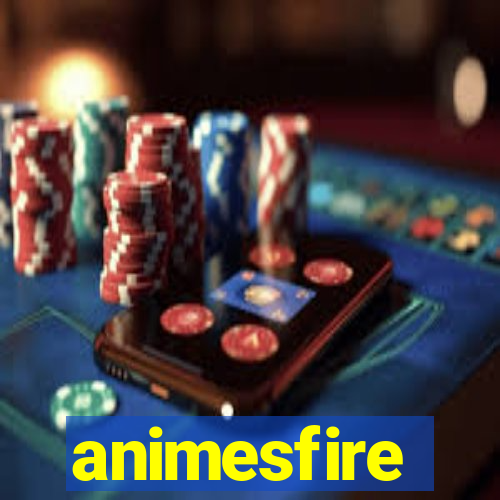 animesfire