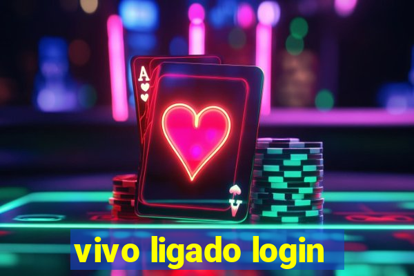 vivo ligado login