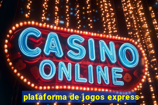 plataforma de jogos express