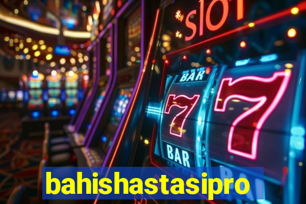 bahishastasipro.info