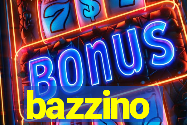 bazzino