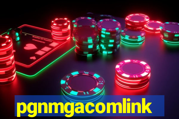 pgnmgacomlink