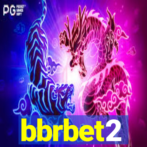 bbrbet2