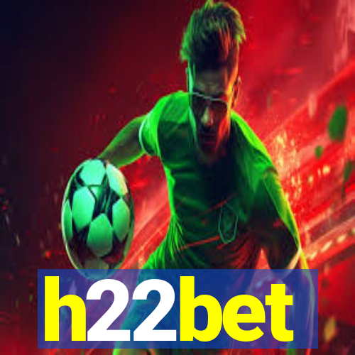 h22bet